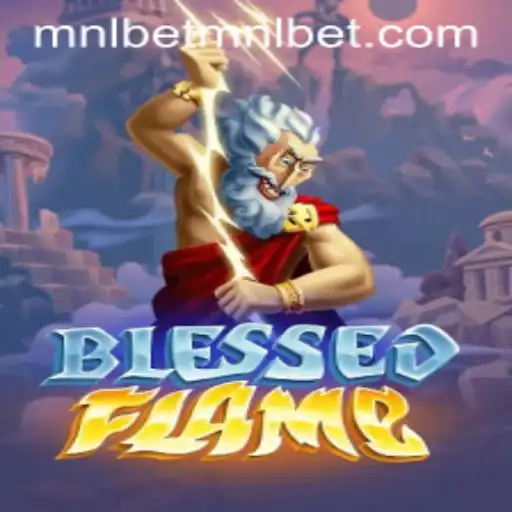 Unveiling the Excitement of BlessedFlame: An In-Depth Exploration of This Riveting Game