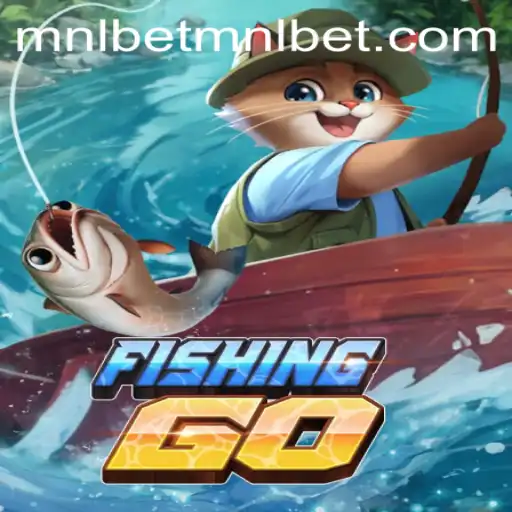 FishingGO: Dive into the Ultimate Fishing Adventure with mnlbet