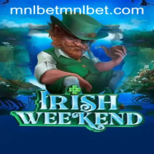 Exploring the Thrills of IrishWeekend with Mnlbet