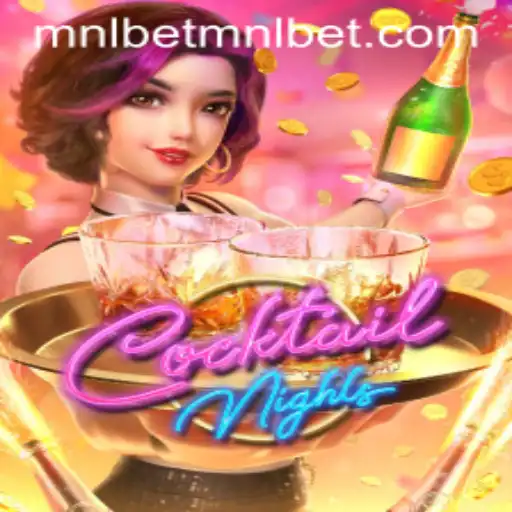 Exploring CocktailNights: A Dive into the World of Mixology and Exciting Challenges with Mnlbet