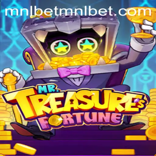 Exploring the Exciting World of MrTreasuresFortune and Mnlbet