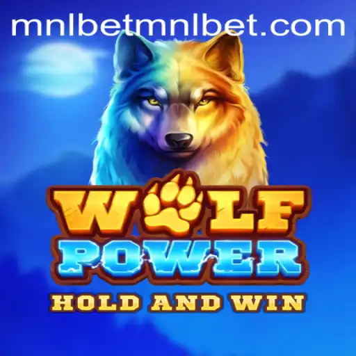 Discover the Thrills of WolfPower With MNLbet