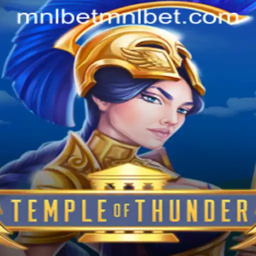 TempleofThunder: An Exciting Adventure with Mnlbet